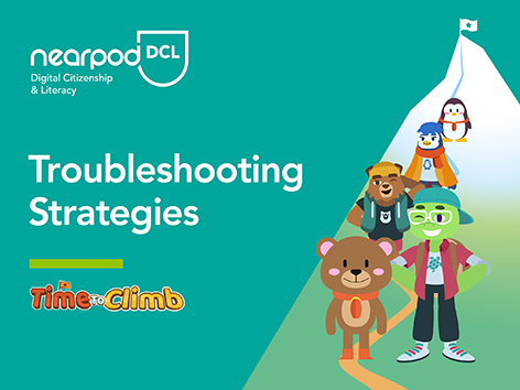 Nearpod’s digital citizenship activity - troubleshooting strategies